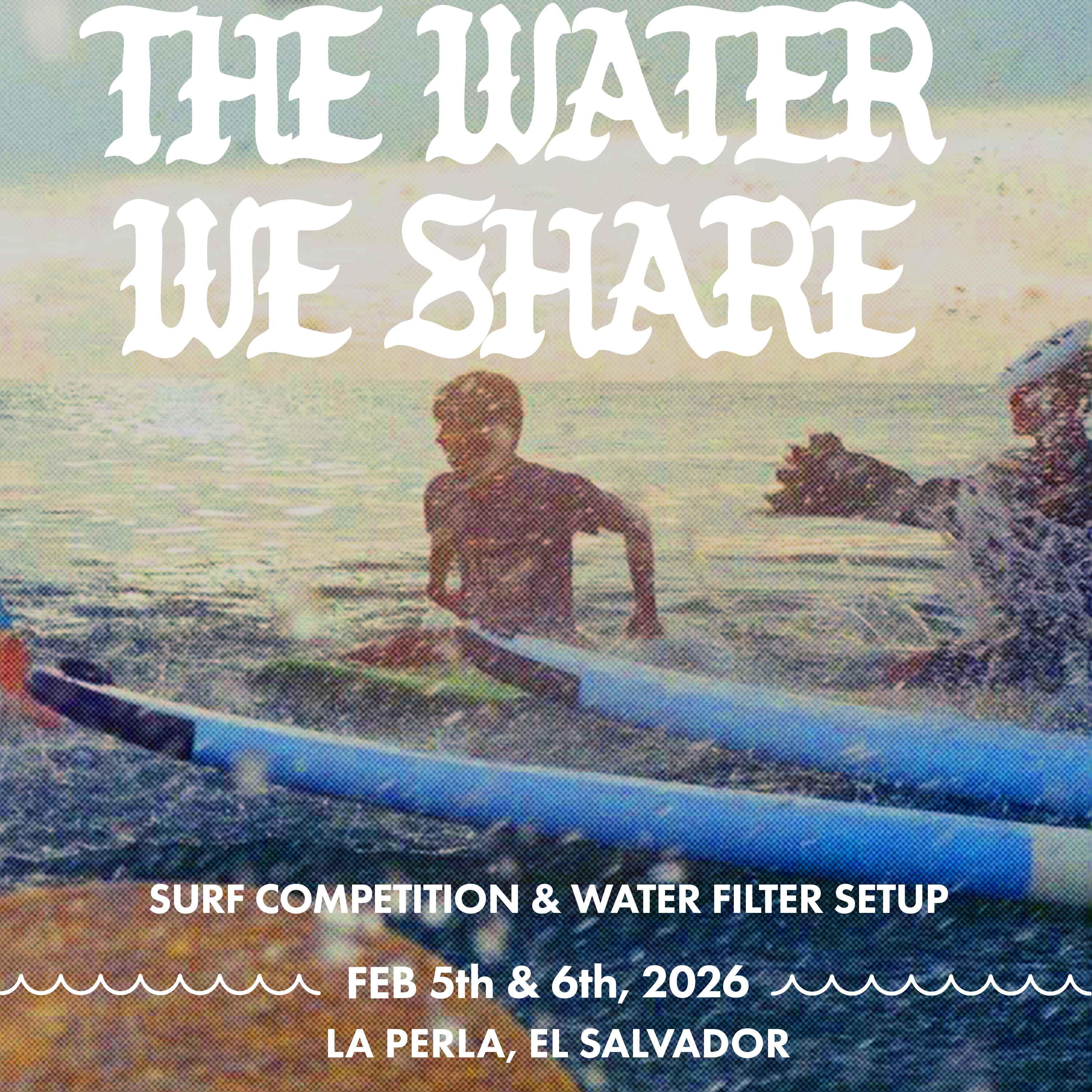The Water We Share: Community Water Filter Setup + Surf Competition