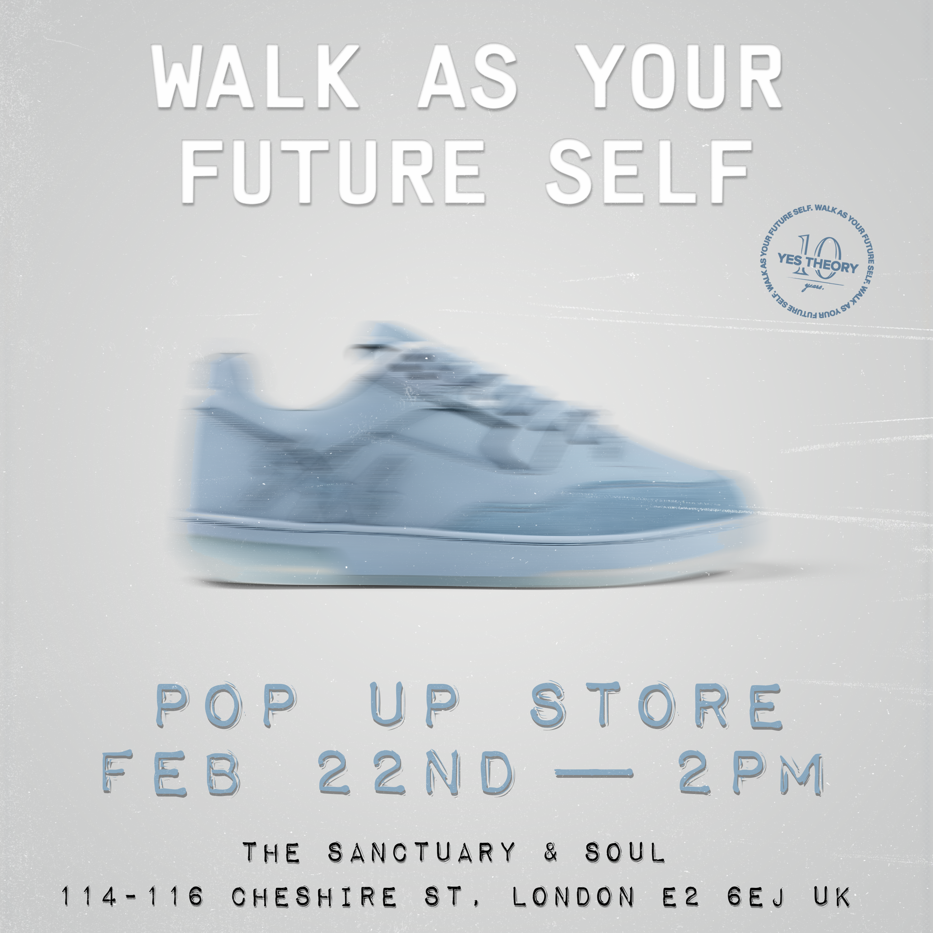 WALK AS YOUR FUTURE SELF - London Pop Up Launch